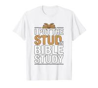 I Put The Stud in Bible Study Value Graphic T-Shirt, Men, White, M