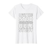 I Put The Stud in Bible Study Value Graphic T-Shirt, Women, White, M