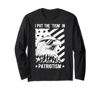 I Put The 'TISM' in Patriotism American Bald Eagle Long Sleeve T-Shirt
