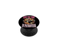 I Put The Tism In Patriotism Baboon PopSockets Adhesive PopGrip