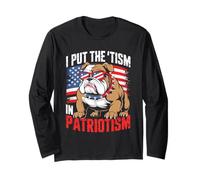 I Put The Tism in Patriotism English Bulldog Long Sleeve T-Shirt