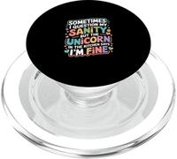 I Question My Sanity But The Unicorn Says I'm Fine - PopSockets PopGrip for MagSafe