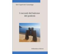 I racconti del balcone del podestà