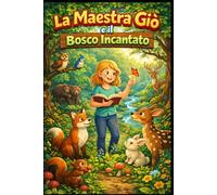 I Racconti del Bosco Incantato