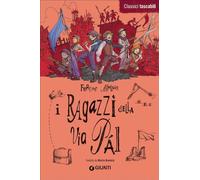 I ragazzi della via Pál: Tradotto da Mario Brelich (Classici tascabili)