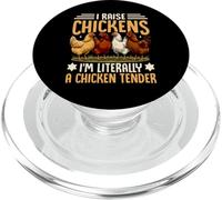 I Raise Chickens I'm Literally A Chicken Tender Funny Pun PopSockets PopGrip for MagSafe