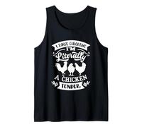 I Raise Chickens I'm Literally A Chicken Tender Tank Top