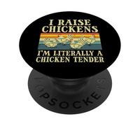 I Raise Chickens Im Literally Chicken Tender Men Women Kids PopSockets Adhesive PopGrip