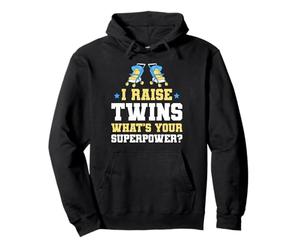 I Raise Twins What's Your Superpower Twin Mom Pullover Hoodie