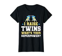 I Raise Twins What's Your Superpower Twin Mom T-Shirt