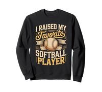 I Raised My Favorite Softball Player Softball Dad Sweatshirt