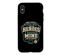 I Raised My Hero And She Became A Nurse Case for iPhone X/XS