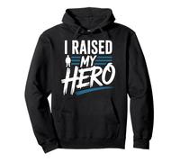 I Raised My Hero Proud Police Mom Dad Support Pullover Hoodie