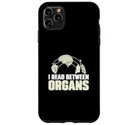 I Read Between Organs Funny Mortuary Science An Autopsy Tech Case for iPhone 11 Pro Max