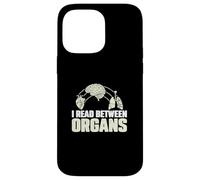 I Read Between Organs Funny Mortuary Science An Autopsy Tech Case for iPhone 14 Pro Max