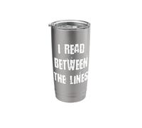 I Read Between The Lines Stainless Steel Insulated Tumbler