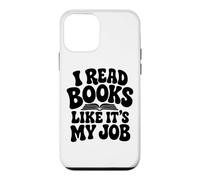 I Read Books Like It's My Job Librarian Book Library Lover Case for iPhone 12 mini