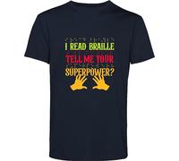 I Read Braille T Shirt Tell Me Your Super Power Awareness Blindness Blind People Gift for GF/BF Gift for Friends Birthday Xmas Unisex Adult & Kids Top Navy