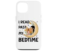 I read past my bedtime - Book Lovers Reader Reading Bookworm Case for iPhone 13
