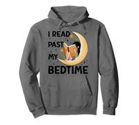 I read past my bedtime - Book Lovers Reader Reading Bookworm Pullover Hoodie