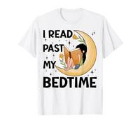I read past my bedtime - Book Lovers Reader Reading Bookworm T-Shirt