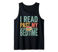 I Read Past My Bedtime Funny Book Lover Tank Top