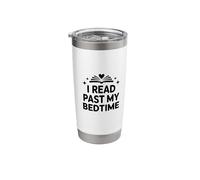 I Read Past My Bedtime Funny Bookworm Librarian Reader Stainless Steel Insulated Tumbler