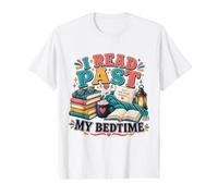 I Read Past My Bedtime Funny Reader Book Lover Gift Value Graphic T-Shirt