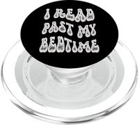 I Read Past My Bedtime Reading Book Lover PopSockets PopGrip for MagSafe