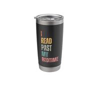 I Read Past My Bedtime Reading Book Lover Stainless Steel Insulated Tumbler