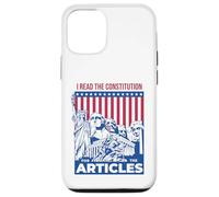 I Read the Constitution for the Articles Funny USA Law Joke Case for iPhone 12/12 Pro