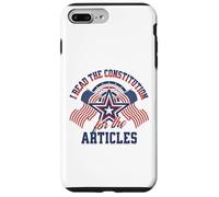 I Read the Constitution for the Articles Funny USA Law Joke Case for iPhone 7 Plus/8 Plus
