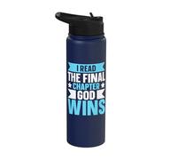 I Read The Final Chapter God Wins Stainless Steel Insulated Water Bottle