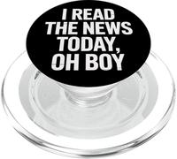 I Read The News Today Oh Boy Daily Headlines Fans PopSockets PopGrip for MagSafe