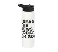 I Read The News Today Oh Boy Funny Sarcastic Quote Lyrics Stainless Steel Insulated Water Bottle