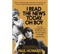 I Read the News Today, Oh Boy: The short and gilded life of Tara Browne, the man who inspired The Beatles' greatest song