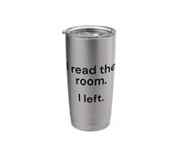 I Read The Room I Left Funny Introvert Stainless Steel Insulated Tumbler