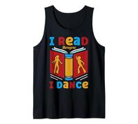 I Read Therefore I Dance Book Books Readers Dancer Dancing Tank Top