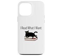 I Read What I Want Cat Funny Bookworms Reading Book Case for iPhone 13 Pro Max