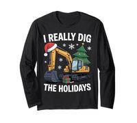 I Really Dig The Holidays Excavator Fun for Construction Long Sleeve T-Shirt