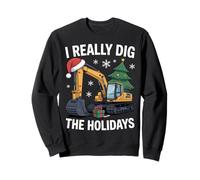 I Really Dig The Holidays Excavator Fun for Construction Sweatshirt
