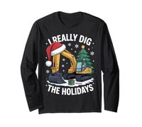 I Really Dig The Holidays for Construction Workers Christmas Long Sleeve T-Shirt