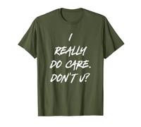I Really Do Care T Shirt | Anti-Melania Trump Message Shirt T-Shirt