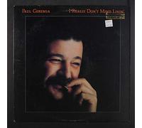 i really don't mind livin'