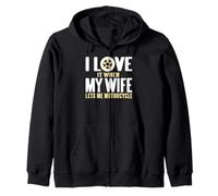 I Really Enjoy When My Wife Lets Me Ride My Motorcycle Zip Hoodie
