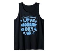 I Really Love Geography & School Subject Student Teacher Tank Top