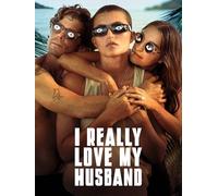 I Really Love My Husband