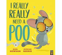 I Really, Really Need a Poo (Paperback) - Karl Newson Book
