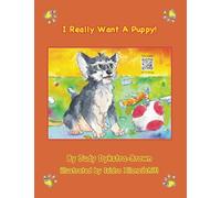 I Really Want a Puppy