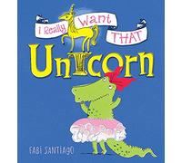 I Really Want That Unicorn